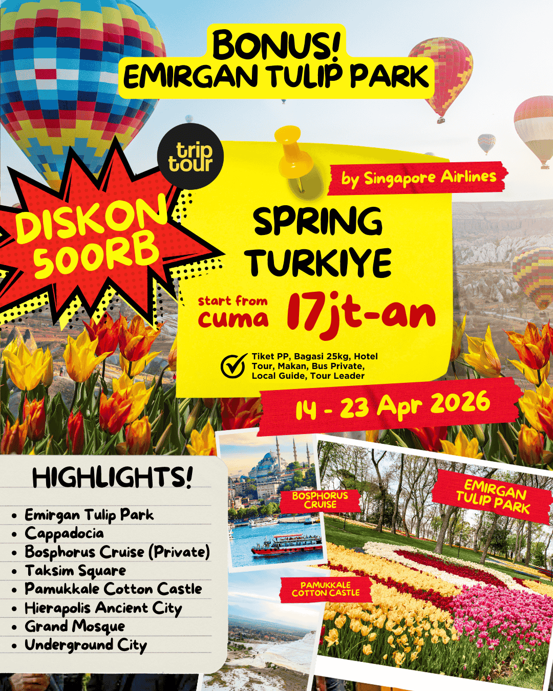 Spring + Bonus Emirgan Tulip Park Eropa Turkiye 10 Days By SQ